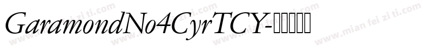 GaramondNo4CyrTCY字体转换