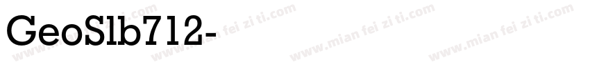 GeoSlb712字体转换