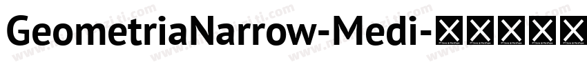 GeometriaNarrow-Medi字体转换