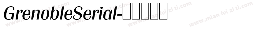 GrenobleSerial字体转换