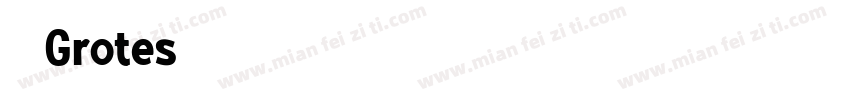 URWGrotes字体转换