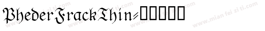 PhederFrackThin字体转换