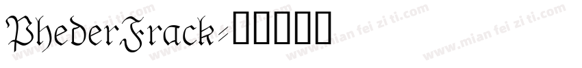 PhederFrack字体转换