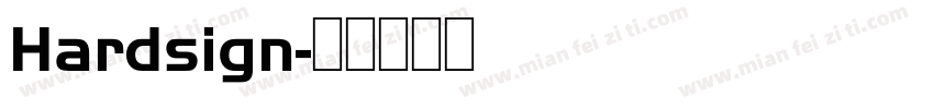 Hardsign字体转换