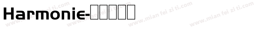 Harmonie字体转换