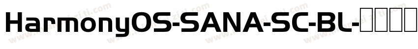 HarmonyOS-SANA-SC-BL字体转换