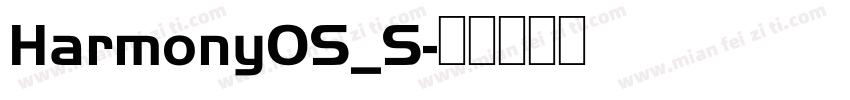 HarmonyOS_S字体转换