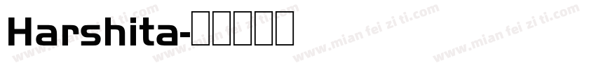 Harshita字体转换 Harshita字体转换