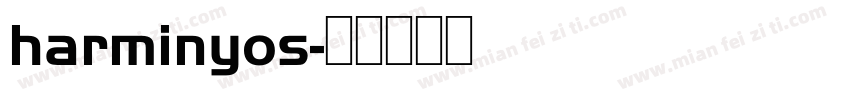 harminyos字体转换
