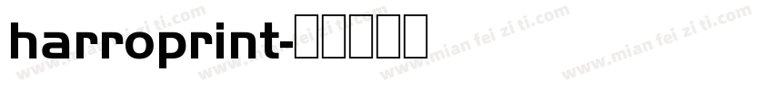 harroprint字体转换