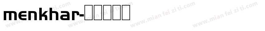 menkhar字体转换