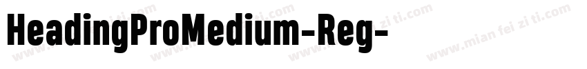 HeadingProMedium-Reg字体转换