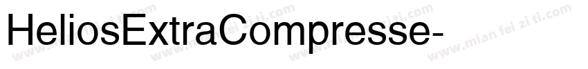 HeliosExtraCompresse字体转换