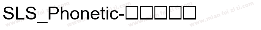SLS_Phonetic字体转换