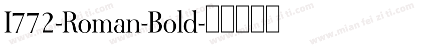 I772-Roman-Bold字体转换