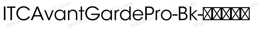 ITCAvantGardePro-Bk字体转换