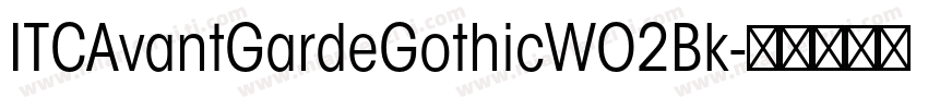 ITCAvantGardeGothicWO2Bk字体转换