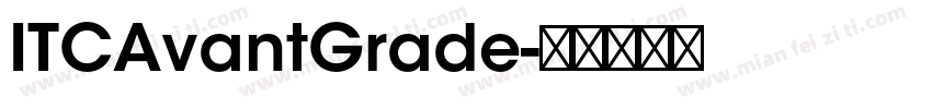 ITCAvantGrade字体转换