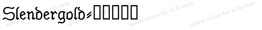 Slendergold字体转换