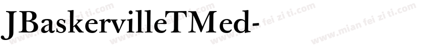 JBaskervilleTMed字体转换