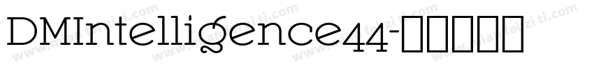 DMIntelligence44字体转换