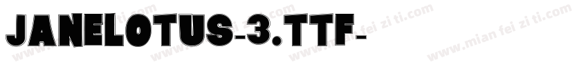 JANELOTUS-3.TTF字体转换