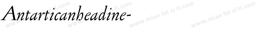 Antarticanheadine字体转换