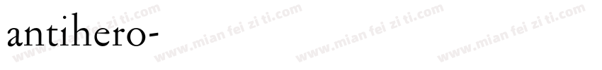 antihero字体转换