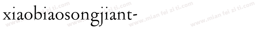 xiaobiaosongjiant字体转换