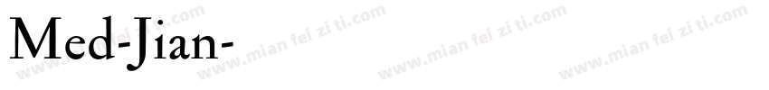 Med-Jian字体转换