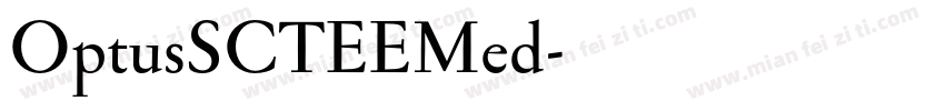 OptusSCTEEMed字体转换