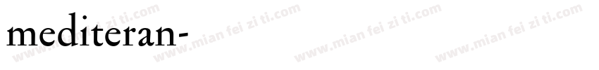 mediteran字体转换