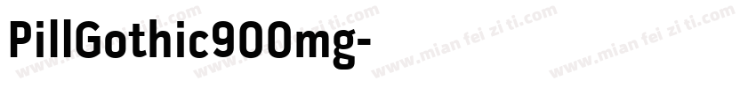 PillGothic900mg字体转换