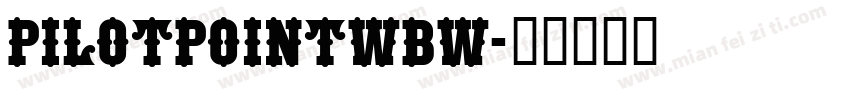 PilotPointWBW字体转换