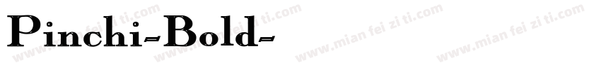 Pinchi-Bold字体转换