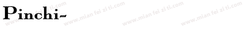 Pinchi字体转换