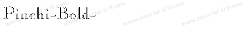 Pinchi-Bold字体转换