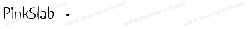 PinkSlab字体字体转换
