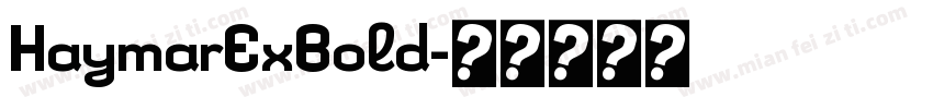 HaymarExBold字体转换