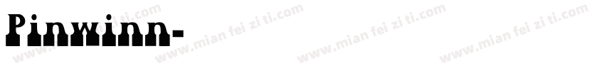 Pinwinn字体转换