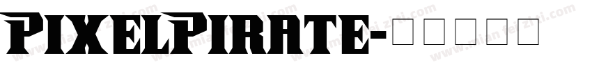 PixelPirate字体转换