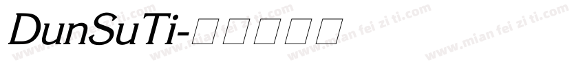 DunSuTi字体转换