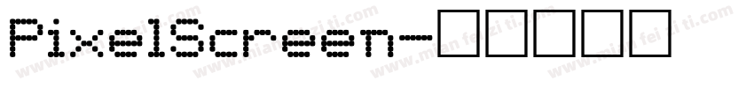PixelScreen字体转换