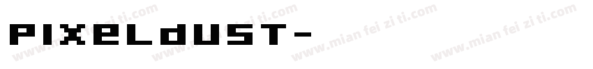 Pixeldust字体转换