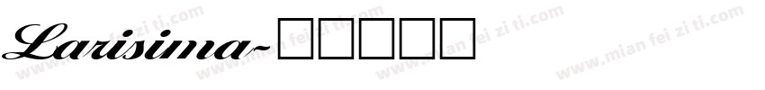 Larisima字体转换