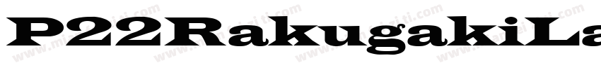 P22RakugakiLatin字体转换