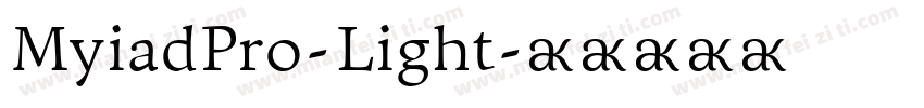 MyiadPro-Light字体转换