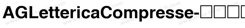 AGLettericaCompresse字体转换