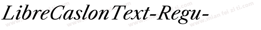 LibreCaslonText-Regu字体转换