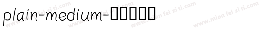 plain-medium字体转换